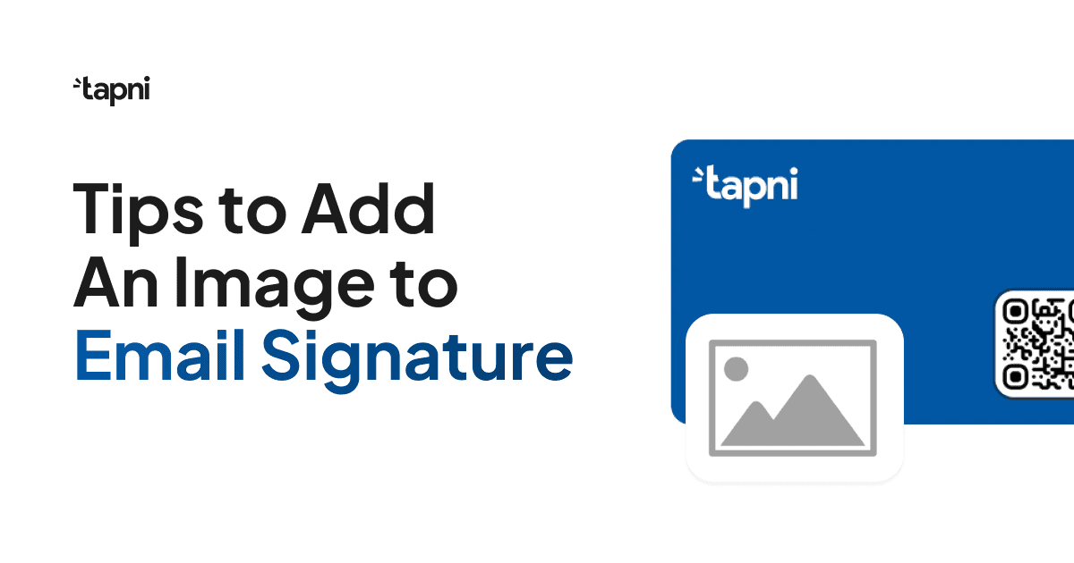 6 Tips to Add an Image to an Email Signature