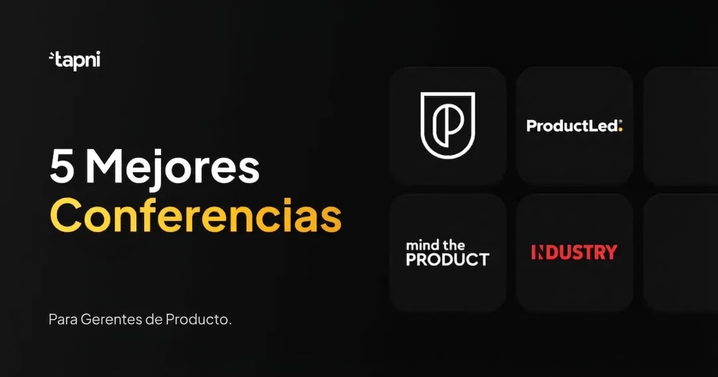 5 Mejores Conferencias para Gerentes de Producto