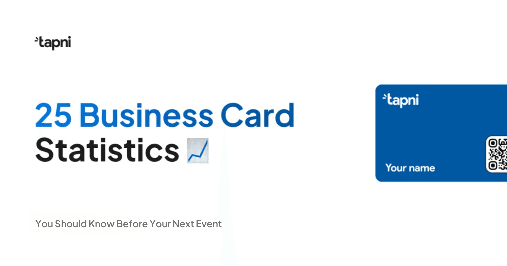 Top 25 Business Card Statistics You Should Know In 2025
