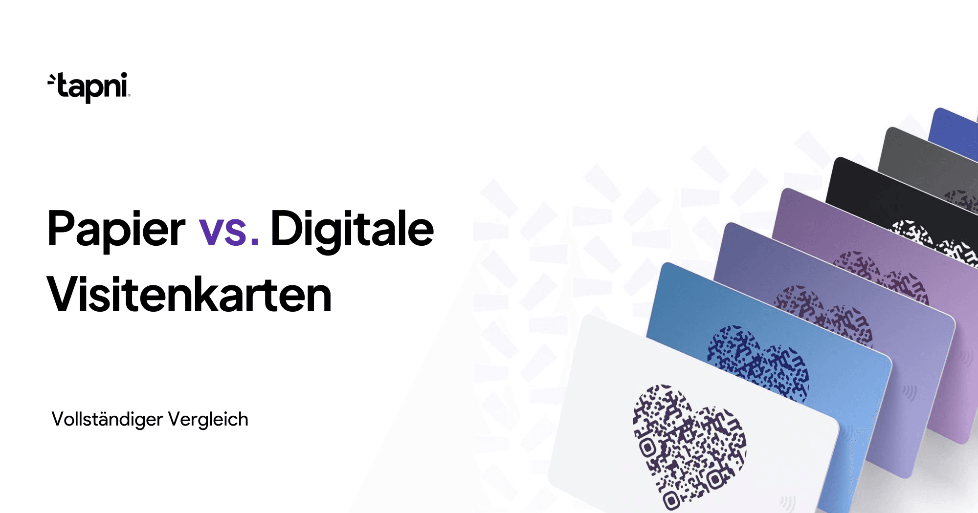 Papier- vs. digitale Visitenkarten: VollstÀndiger Vergleich