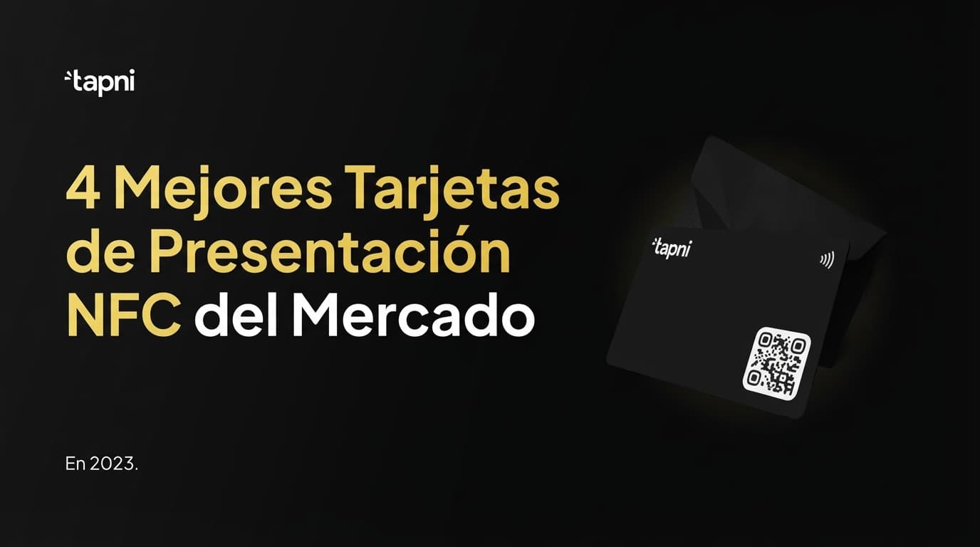 4 Mejores Tarjetas de Negocios NFC en el Mercado en 2026