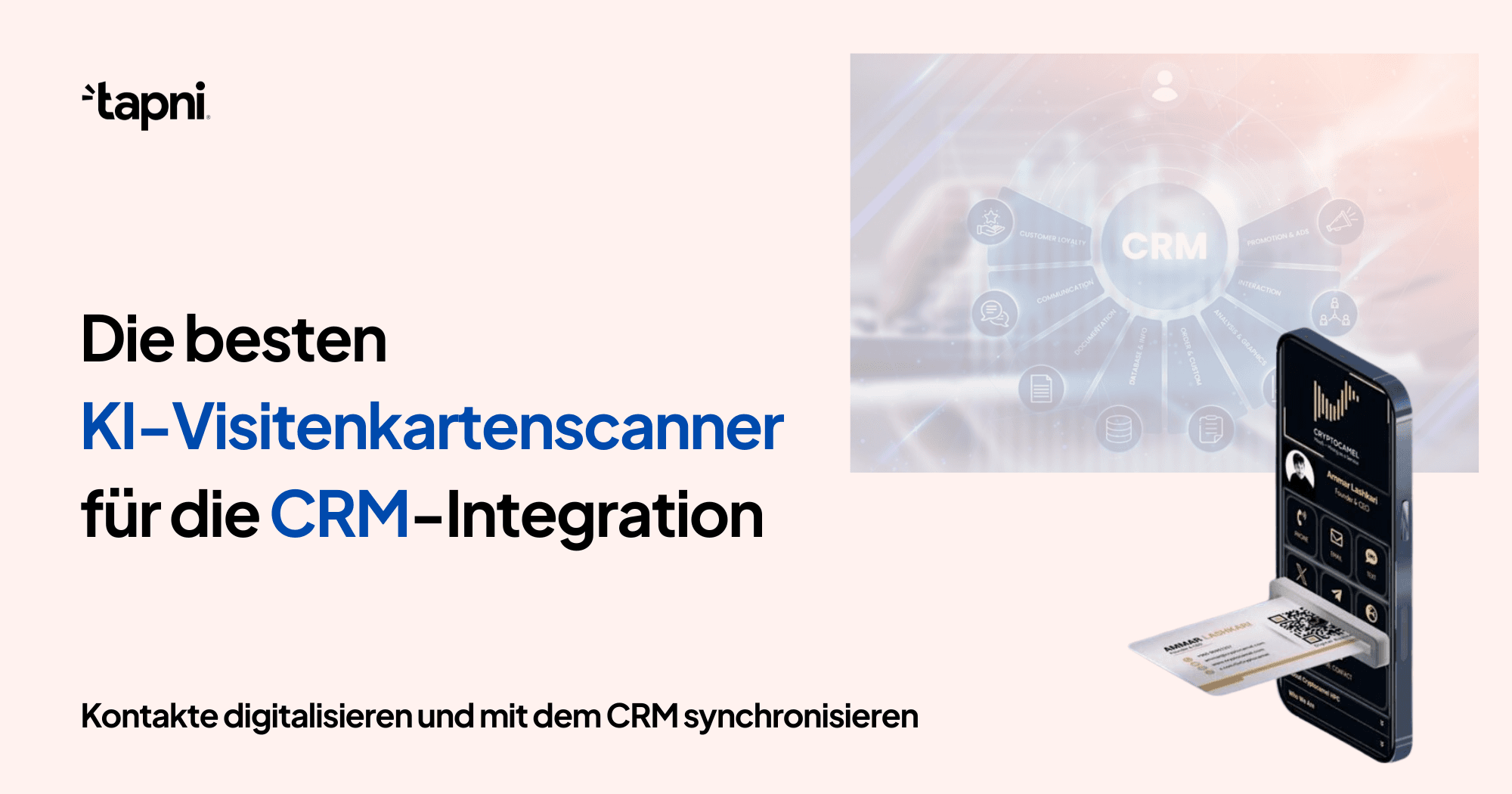 Die besten KI-Visitenkartenscanner fĂŒr die CRM-Integration
