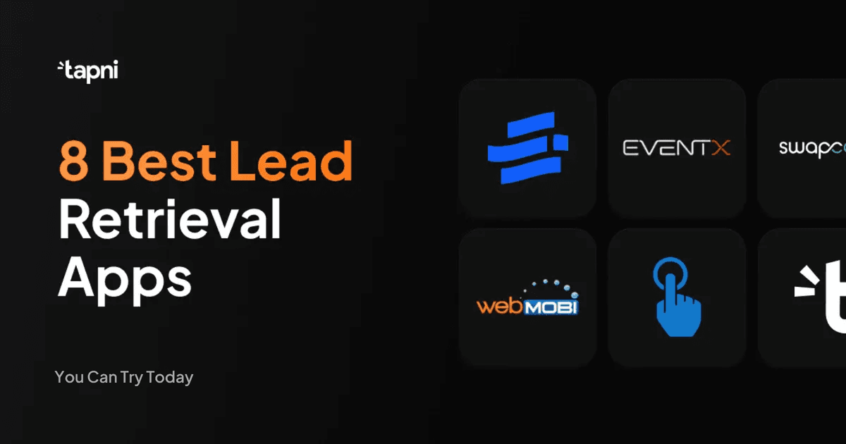 8 Best Lead Retrieval Apps To Try in 2025