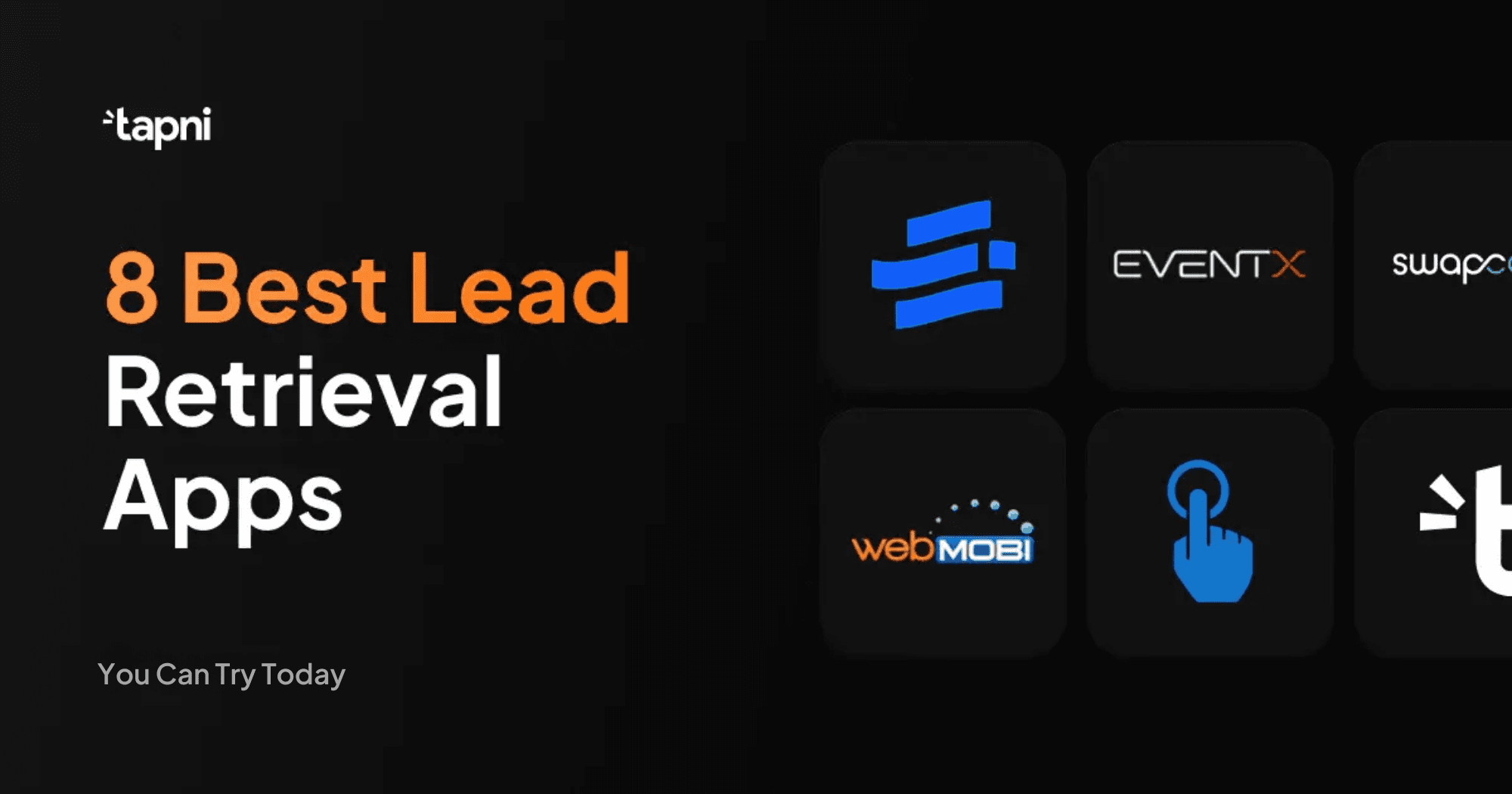 8 Best Lead Retrieval Apps To Try in 2025