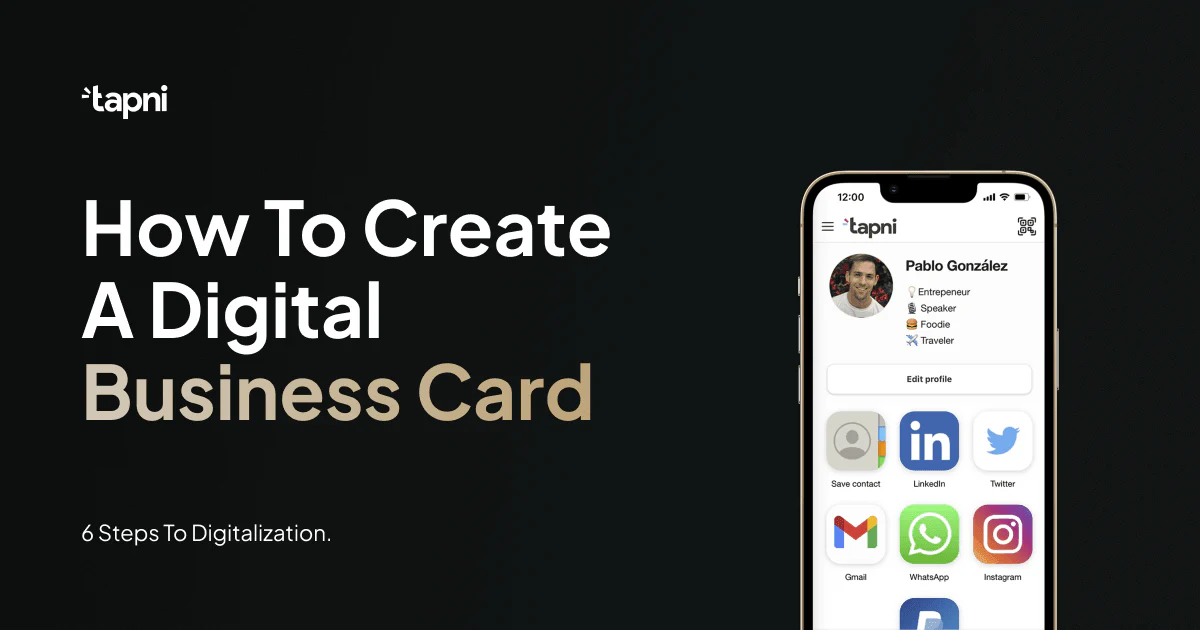 How To Create a Digital Business Card - 6 Steps To Digitalization