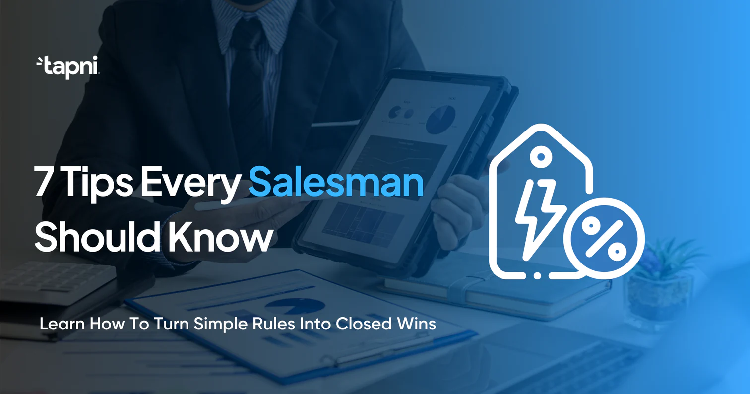 7 Tips Every Salesman Should Know