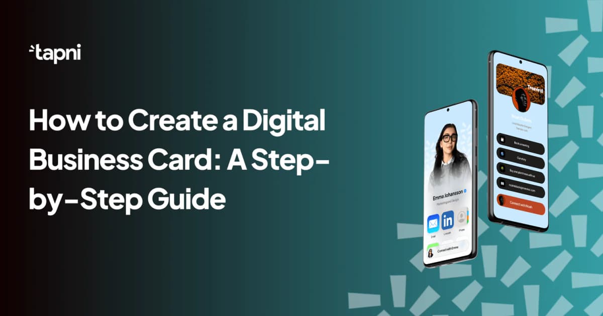 How to Create a Digital Business Card: A Step-by-Step Guide