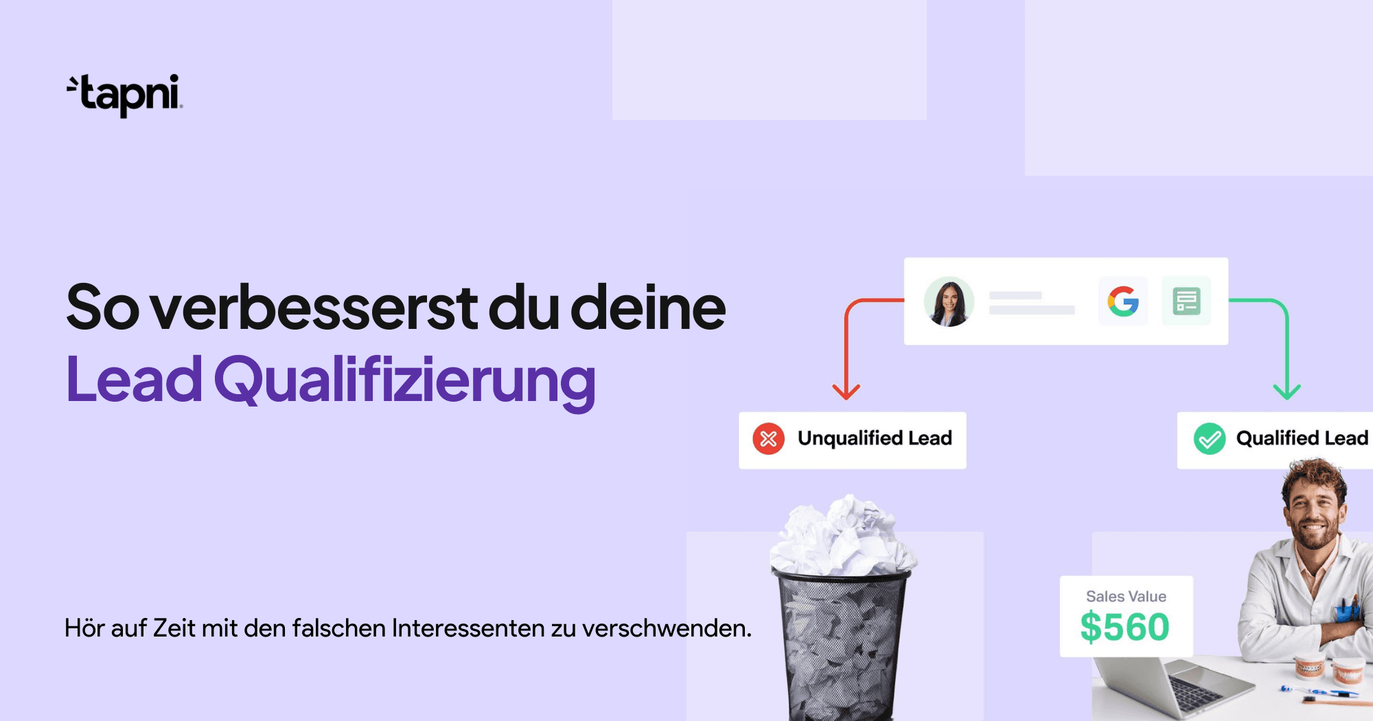 So verbesserst du deine Lead-Qualifizierung