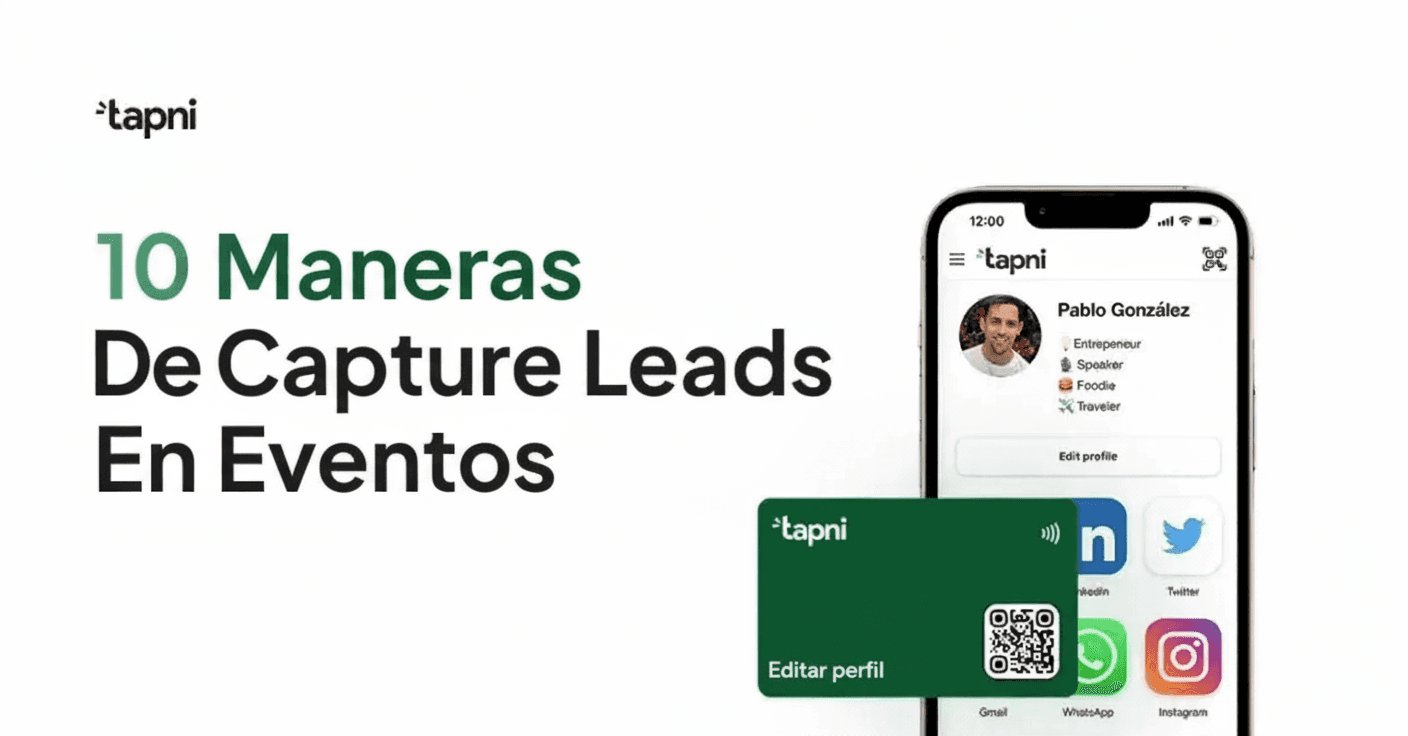 10 Formas Efectivas de Capturar Clientes Potenciales en Eventos