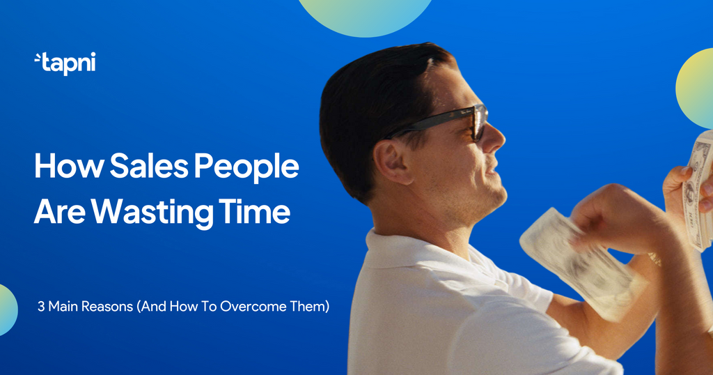 How Sales People Are Wasting Time