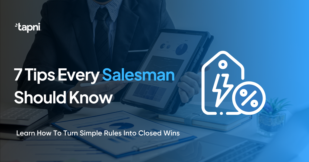 7 Tips Every Salesman Should Know