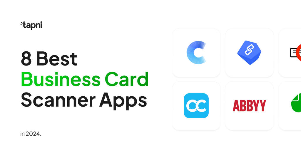 8 Best Business Card Scanner Apps To Consider in 2024 - Tapni®