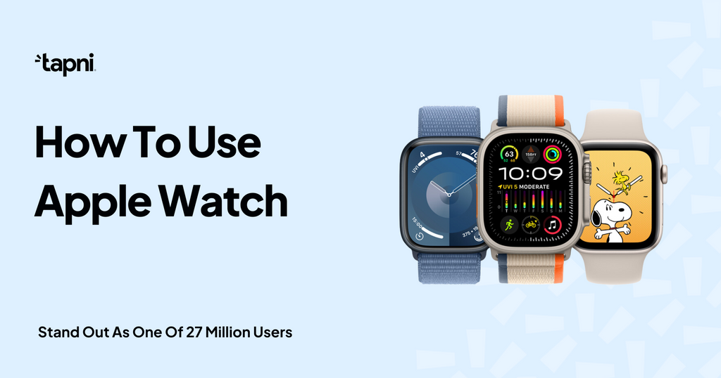 How To Use Apple Watch