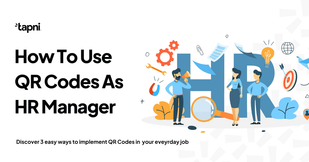 How To Use QR Codes As An HR Manager?