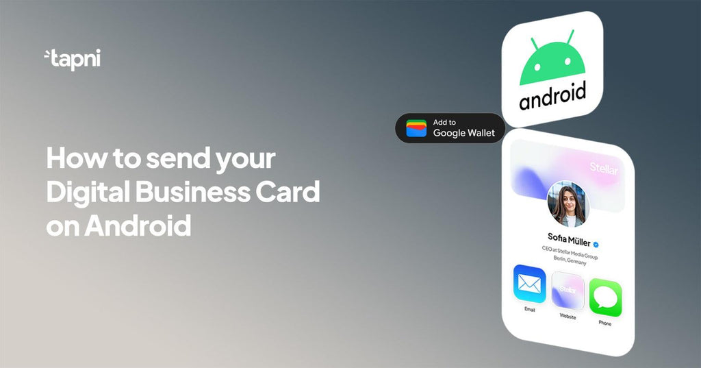 How to send your Digital Business Card on Android - Tapni®