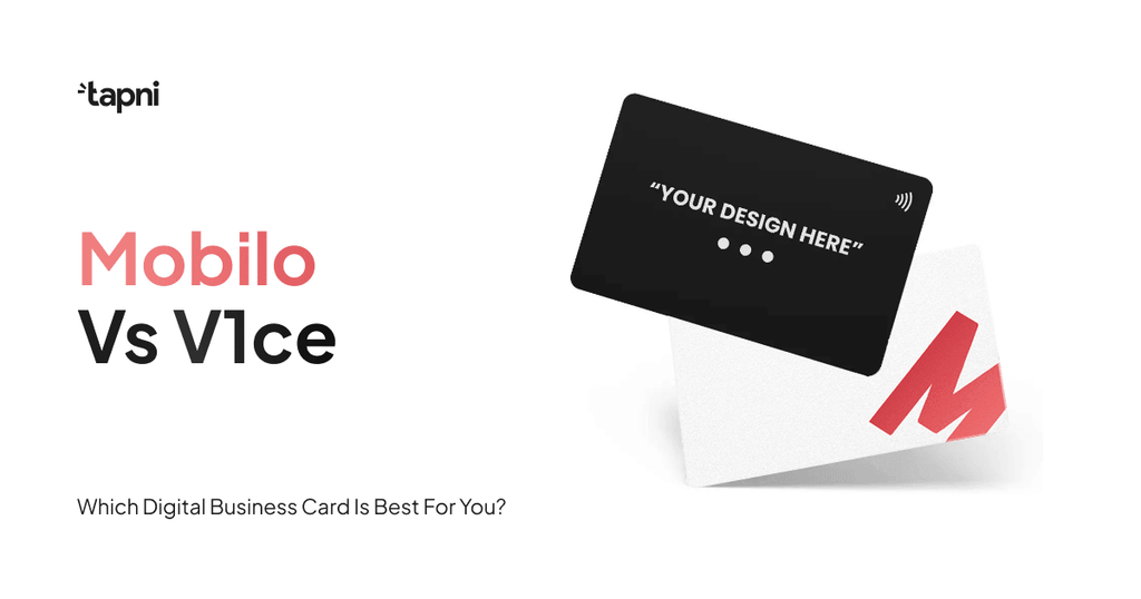 Mobilo vs V1CE - Which Digital Business Card Is Better? - Tapni Europe