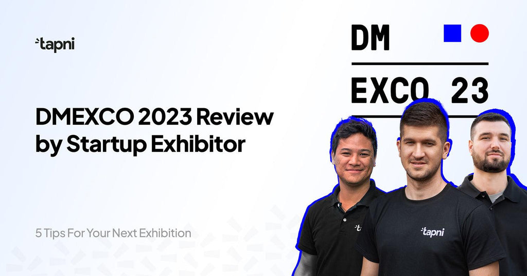DMEXCO 2023: Review by Startup Exhibitor - Tapni®